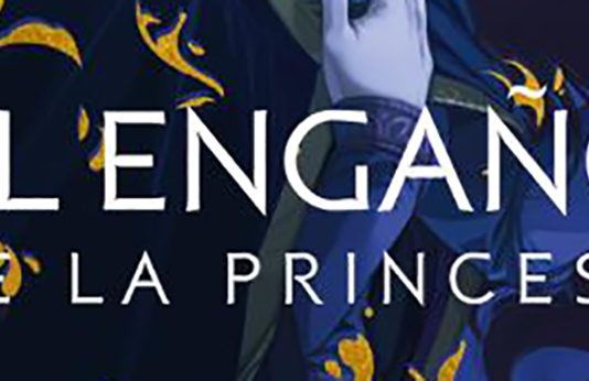 Puck y Kiersten White publican El engaño de la princesa