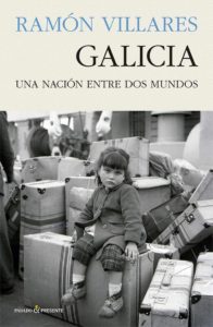 Portada de Galicia. Una nacion entre dos mundos