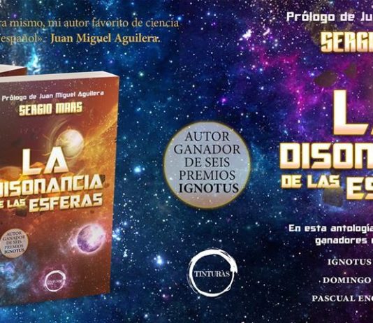 «La disonancia de las esferas», de Sergio Mars. Un poco de todo.
