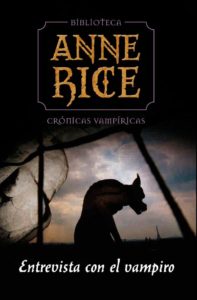 Portada de Entrevista con el vampiro (Crónicas Vampíricas 1), de Anne Rice