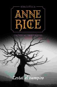 Portada de Lestat el vampiro (Crónicas Vampíricas 2), de Anne Rice