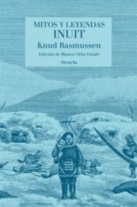 Portada de Mitos y leyendas inuit, de Knud Rasmussen