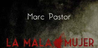 Alianza lanza una edición especial de «La mala mujer» de Marc Pastor