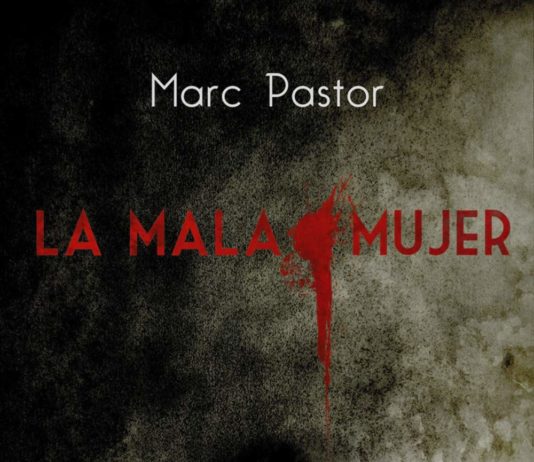 Alianza lanza una edición especial de «La mala mujer» de Marc Pastor