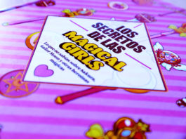 Los secretos de las Magical Girls: cuando la heroína atravesó el espejo