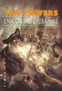 Portada de En costas extrañas, de Tim Powers