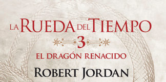 El Dragón Renacido: el tercer volumen de La Rueda del Tiempo El Dragón Renacido: La Rueda del Tiempo