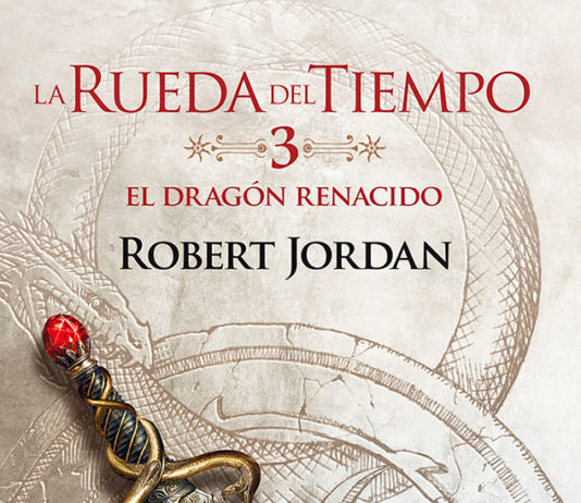 El Dragón Renacido: el tercer volumen de La Rueda del Tiempo El Dragón Renacido: La Rueda del Tiempo