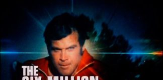 El panorama de la Ciencia-Ficción en TV: Los años 70 El hombre de los Seis millones de dólares