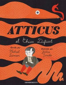 Portada de Atticus: El chico difícil