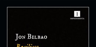 «Basilisco» de Jon Bilbao: Relatos fronterizos Portada de Basilisco, de Jon Bilbao