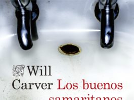 «Los buenos samaritanos» de Will Carver: nueva serie negra en Destino