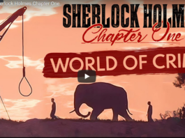 Sherlock Holmes Chapter One se muestra en un nuevo tráiler conceptual Sherlock Holmes