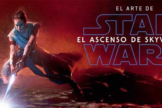 Novedades de cómic y manga de Planeta Cómic para diciembre de 2020 El arte de Star Wars: El Ascenso de Skywalker