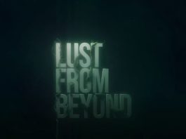 El terrorífico y sensual Lust From Beyond confirma su lanzamiento para febrero Lust From Beyond