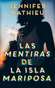 Portada de Las mentiras de la isla Mariposa