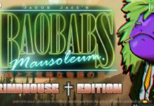 Baobabs Mausoleum Grindhouse Edition — Análisis Baobabs Mausoleum Grindhouse Edition