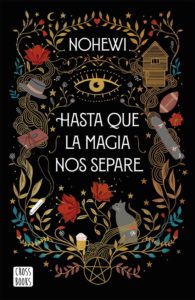 Portada de Hasta que la magia nos separe