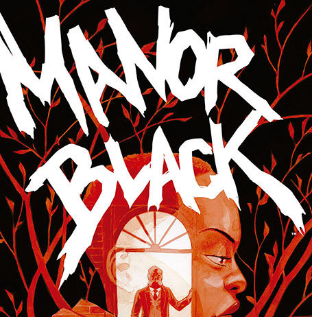 Manor Black – Un terror familiar Manor Black Portada