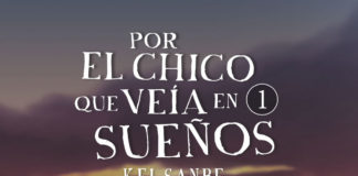 Por el chico que veía en sueños