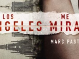 «Los ángeles me miran» de Marc Pastor – True Corvo