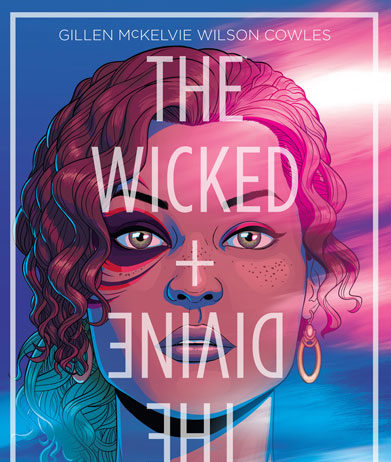 The Wicked & The Divine. El comienzo (1/9)
