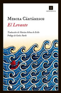 Portada de El levante, de Mircea Cărtărescu