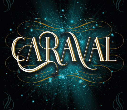 Llega a las librerías «Caraval» de Stephanie Garber Caraval Stephanie Garber Puck Noticia Reseña Crítica