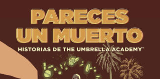 Pareces un muerto (Historias de The Umbrella Academy)