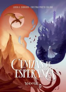 Cenizas de esperanza Lucía G. Sobrado Cristina Prieto Solano Roomie Ediciones Noticia Reseña Crítica