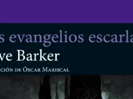 «Los evangelios escarlata» de Clive Barker – El camino del lamento