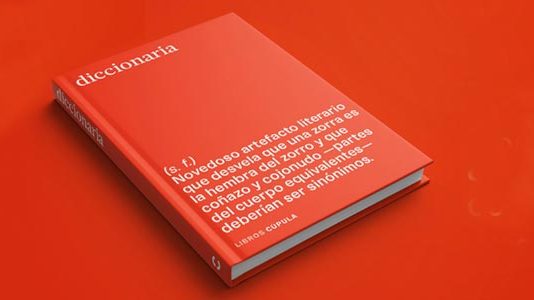 Diccionaria, de Gimeno, Alcázar y Martín Coello: Sobre el lenguaje, los prejuicios de género y la forma en que construimos nuestra realidad y el mundo Diccionaria