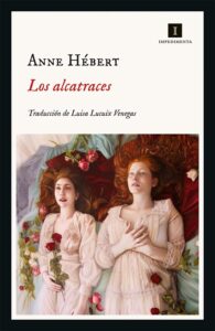 Portada de Los alcatraces, de Anne Hébert