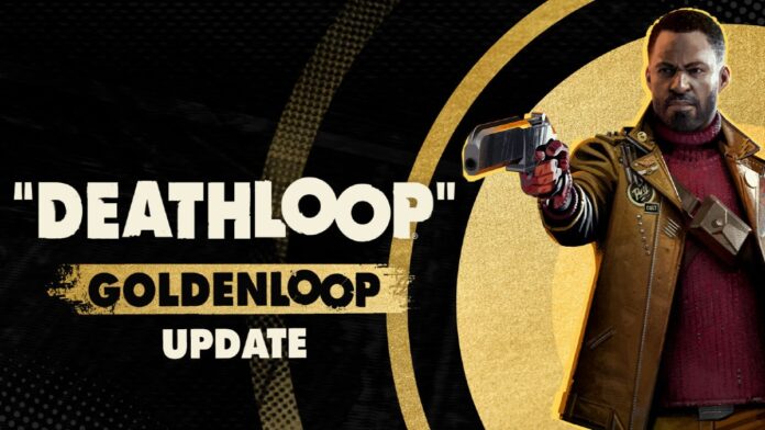 Deathloop: Goldenloop