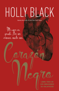 Corazón Negro Holly Black Noticia Crítica Reseña