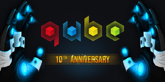 Q.U.B.E. 10 Anniversary