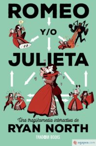 Romeo y/o Julieta Ryan North Noticia Crítica Reseña