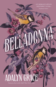 Belladonna Adalyn Grace Noticia Crítica Reseña