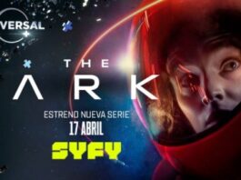Estreno de la serie «The Ark»