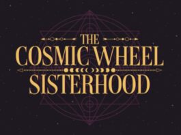 The Cosmic Wheel Sisterhood – Análisis The Cosmic Wheel Sisterhood