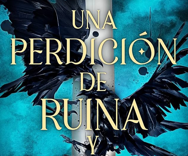 Una perdición de ruina y furia: La nueva saga de la autora de De sangre y  cenizas (Spanish Edition)
