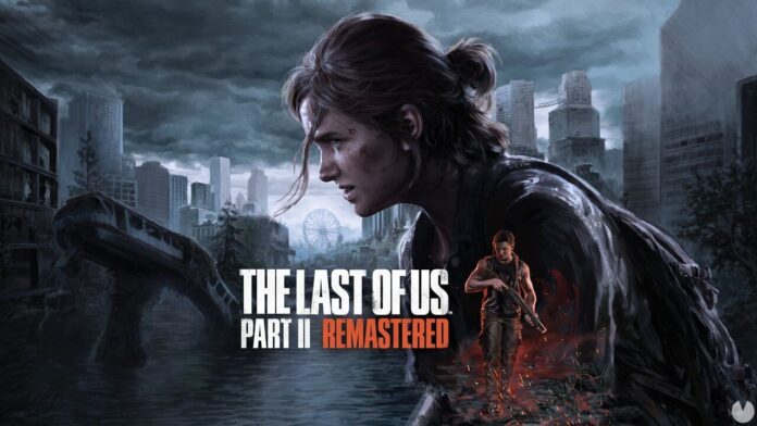 The Last of Us Parte II Remastered