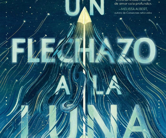 Un flechazo a la luna_destacado Portada de "Un flechazo a la luna" de Emily X. R. Pan, publicada por Puck.