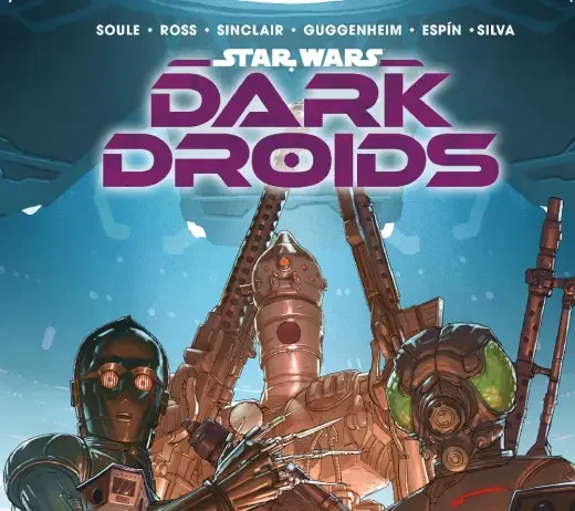 Reseña de Star Wars. Dark Droids: El Escuadrón Suicida de R2-D2 Star Wars. Dark Droids reseña