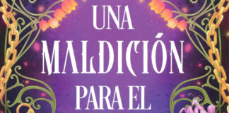 «Una maldición para el príncipe y la historia de todo lo demás»: con tres elegidas muertas, ¿qué podría salir mal? Fragmento de la portada de "Una maldición para el príncipe y la historia de todo lo demás", de Andrea Prieto Pérez, ilustrada por Mireya Murillo Menéndez.