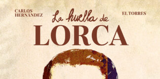 Reseña sobre La huella de Lorca, un viaje al corazón del poeta la huella de lorca