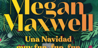 Reseña de «Una Navidad muy fun, fun, fun» de Megan Maxwell Portada de "Una Navidad muy fun, fun, fun" de Megan Maxwell.