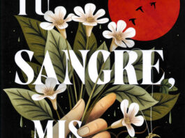 «Tu sangre, mis huesos»: la despedida del «yo» y la tristeza del ahora Portada de "Tu sangre, mis huesos" de Kelly Andrew, ilustrada por Micaela Alcaino.