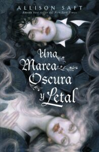Portada de "Una marea oscura y letal" de Allison Saft, ilustrada por Audrey Benjaminsen.