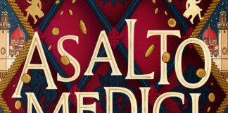 «Asalto Medici»: un plan seductor, unos ladrones intrigantes y alguna rueda mal puesta Portada de "Asalto Medici" de Caitlin Schneiderhan, publicada por Puck